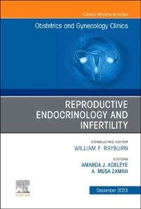 Book Cover for Reproductive Endocrinology and Infertility by Amanda J Adeleye, A Musa Zamah