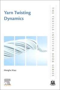Book Cover for Yarn Twisting Dynamics by Menghe Miao