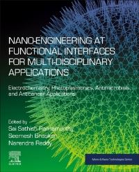 Book Cover for Nano-Engineering at Functional Interfaces for Multidisciplinary Applications by Sai Sathish Ramamurthy, Seemesh Bhaskar, Narendra Reddy