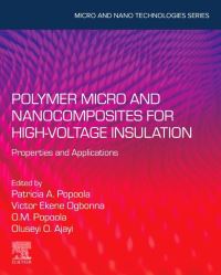 Book Cover for Polymer Micro and Nanocomposites for High Voltage Insulation by Patricia Abimbola I Popoola, Victor Ekene Ogbonna, Olawale Muhammed Popoola, Oluseyi O Ajayi