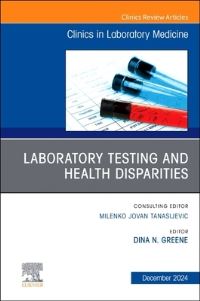 Book Cover for Laboratory Testing and Health Disparities by Dina N Greene