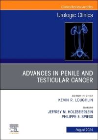 Book Cover for Advances in Penile and Testicular Cancer, An Issue of Urologic Clinics of North America by Jeffrey M Holzbeierlein, Philippe E Spiess