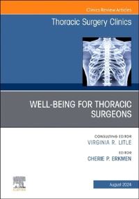 Book Cover for Wellbeing for Thoracic Surgeons by Cherie P Erkmen