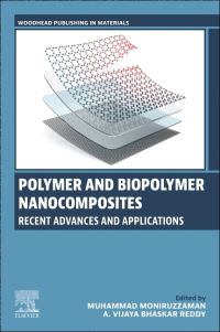 Book Cover for Polymer and Biopolymer Nanocomposites by Muhammad Moniruzzaman, A Vijaya Bhaskar Reddy