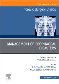 Book Cover for Management of Esophageal Disasters by Stephanie G Worrell, Olugbenga T Okusanya