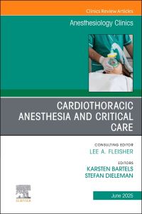 Book Cover for Cardiothoracic Anesthesia and Critical Care by Karsten Bartels, Stefan Dieleman