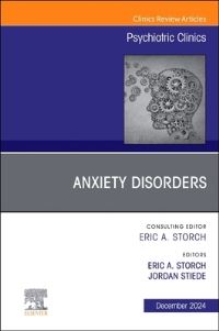 Book Cover for Anxiety Disorders by Eric A Storch, Jordan Stiede