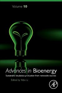 Book Cover for Advances in Bioenergy. 9 Conversion of Waste and Biomass to Fuels and Polymers by Yebo Li