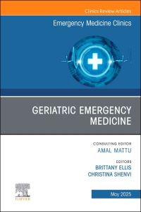 Book Cover for Geriatric Emergency Medicine by Christina Shenvi, Brittany Ellis