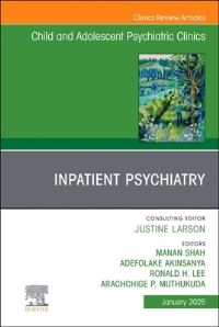 Book Cover for Inpatient Psychiatry by Manan Shah, Adefolake Akinsanya, Ronald H Lee, Arachchige P Muthukuda
