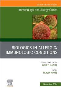 Book Cover for Biologics in Allergic/immunologic Conditions by Flavia Hoyte