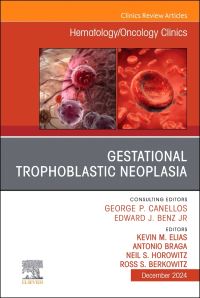 Book Cover for Gestational Trophoblastic Neoplasia by Kevin M Elias, Antonio Braga, Ross Stuart Berkowitz, Neil S Horowitz