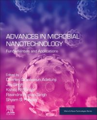 Book Cover for Advances in Microbial Nanotechnology by Charles Oluwaseun Adetunji, Jay Singh, Kshitij R B Singh, Ravindra Pratap Singh, Shyam S Pandey