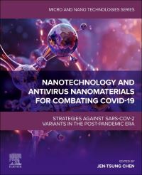 Book Cover for Nanotechnology and Antivirus Nanomaterials for Combating COVID-19 by JenTsung Chen