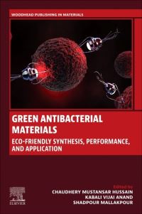 Book Cover for Green Antibacterial Materials by Chaudhery Mustansar Hussain, Kabali Vijai Anand, Shadpour Esteleky Mallakpour