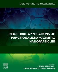 Book Cover for Industrial Applications of Functionalized Magnetic Nanoparticles by Kalim Deshmukh, Chaudhery Mustansar Hussain