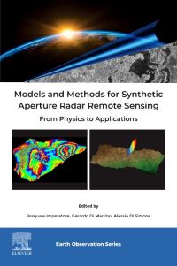 Book Cover for Models and Methods for Synthetic Aperture Radar Remote Sensing by Pasquale Imperatore, Gerardo Di Martino, Alessio Di Simone