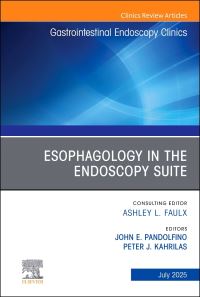 Book Cover for Esophagology in the Endoscopy Suite, An Issue of Gastrointestinal Endoscopy Clinics by John Pandolfino, Peter J Kahrilas