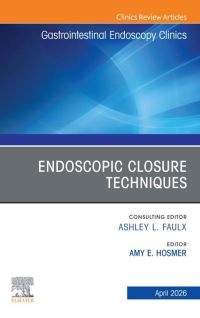Book Cover for Endoscopic Closure Techniques by Amy E Hosmer