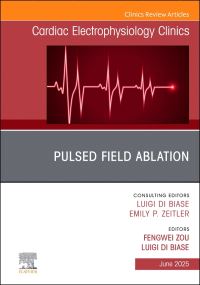 Book Cover for Pulsed Field Ablation by Luigi Di Biase, Fengwei Zou