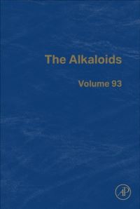 Book Cover for The Alkaloids. Volume 93 by HansJoachim Knölker