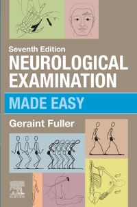 Book Cover for Neurological Examination Made Easy by Geraint Fuller