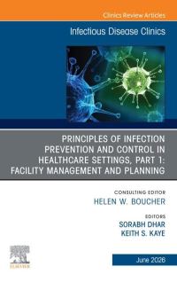 Book Cover for Infection Prevention and Control in Healthcare. Part I by Keith S Kaye