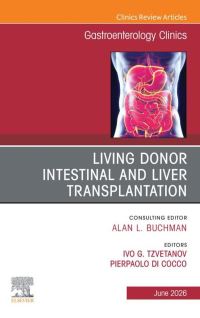 Book Cover for Intestinal and Living Donor Transplantation by Ivo G Tzvetanov, Pierpaolo Di Cocco