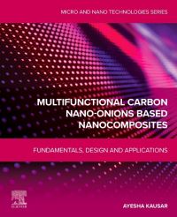 Book Cover for Multifunctional Carbon Nano-Onions Based Nanocomposites by Ayesha Kausar