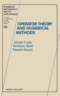 Book Cover for Operator Theory and Numerical Methods by Hiroshi Fujita, Norikazu Saito, Takashi Suzuki