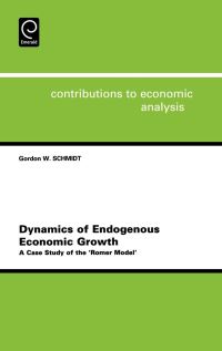 Book Cover for Dynamics of Endogenous Economic Growth by Gordon B Schmidt