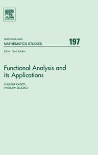 Book Cover for Functional Analysis and Its Applications by V M Kadets, Wieslaw Zelazko, Stefan Banach, International Conference on Functional Analysis and its Applications Dedicated to the 110th Anniversary of Stefan Banach