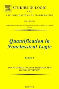 Book Cover for Quantification in Nonclassical Logic by Dov M Gabbay, V B Shehtman, D P Skvortsov