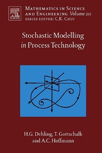 Book Cover for Stochastic Modelling in Process Technology by Herold Dehling, Timo Gottschalk, Alex C Hoffmann
