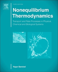 Book Cover for Nonequilibrium Thermodynamics by Ya­sar Demirel