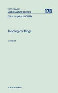 Book Cover for Topological Rings by Seth Warner