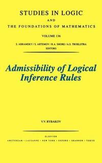 Book Cover for Admissibility of Logical Inference Rules by Vladimir V Rybakov