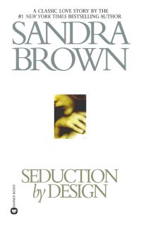 Book Cover for Seduction by Design by Sandra Brown