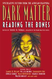 Book Cover for Dark Matter by Sheree R Thomas