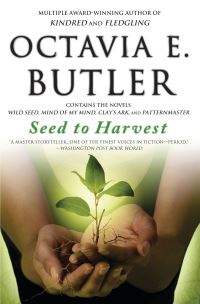 Book Cover for Seed to Harvest by Octavia E Butler