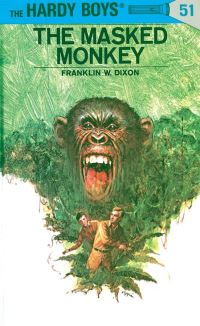 Book Cover for The Masked Monkey by Franklin W Dixon