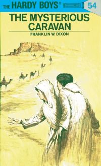 Book Cover for The Mysterious Caravan by Franklin W Dixon