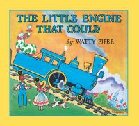 Book Cover for The Little Engine That Could by Watty Piper, George Hauman, Doris Hauman