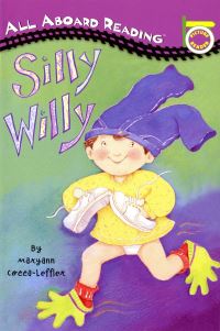 Book Cover for Silly Willy by Maryann CoccaLeffler