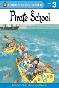 Book Cover for Pirate School by Cathy East Dubowski, Mark Dubowski