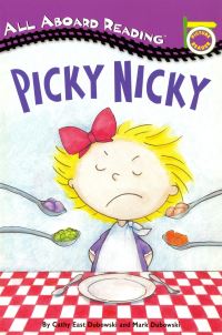 Book Cover for Picky Nicky by Cathy East Dubowski, Mark Dubowski