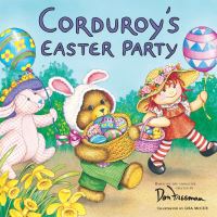 Book Cover for Corduroy's Easter Party by Lisa McCue, Grosset  Dunlap