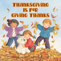 Book Cover for Thanksgiving Is for Giving Thanks by Margaret Sutherland, Sonja Lamut