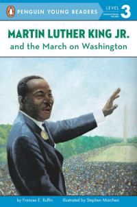 Book Cover for Martin Luther King, Jr. And the March on Washington by Frances Ruffin