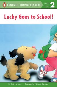 Book Cover for Lucky Goes to School by Gail Herman